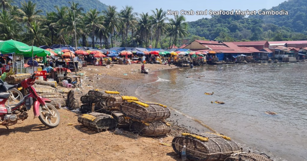 Kep Crab Market and Seafood Market near Kampot Pepper Farms Cambodia